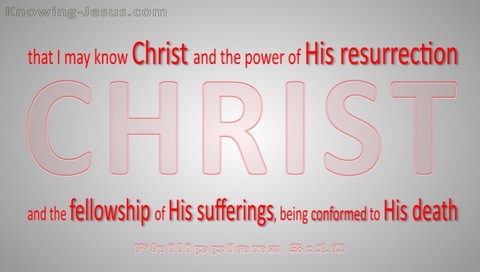 Philippians 3:10 That I May Know Christ (gray)